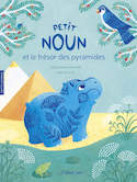 Petit Noun et le trésor des pyramides